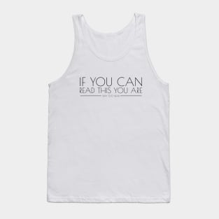 If You Can Read This Black Tank Top